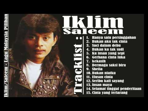 Saleem/Iklim - Hits Lagu Malaysia Pilihan Terbaik | Slow Rock Malaysia Populer