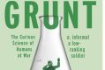 Grunt. By Mary Roach.