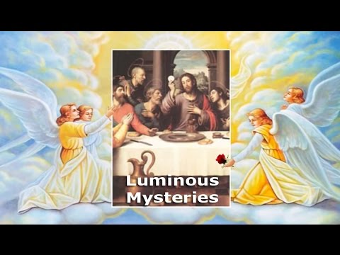 Holy Rosary - Luminous Mysteries - Thursday