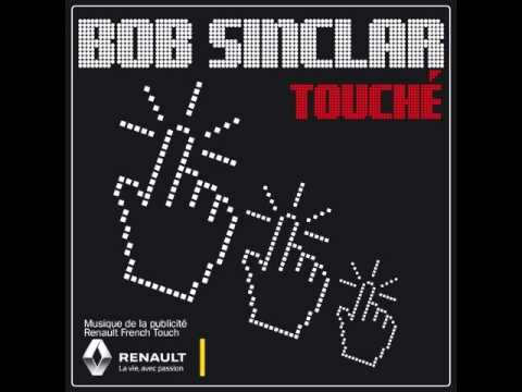 Bob Sinclar - Touché (Radio Edit)