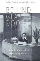 Behind Glass Doors. By Robert Crawford and Jackie Dickenson.