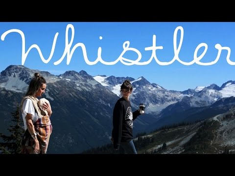 Exploring things to see and do in Whistler BC // Travel & Adventure