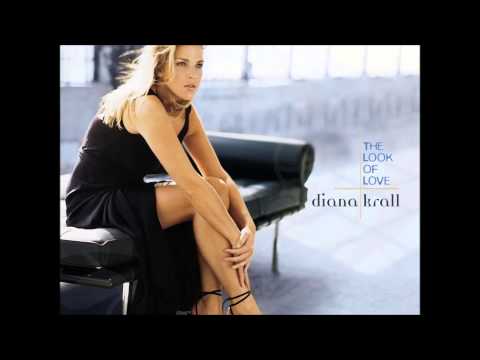 Diana Krall _ The Look Of Love