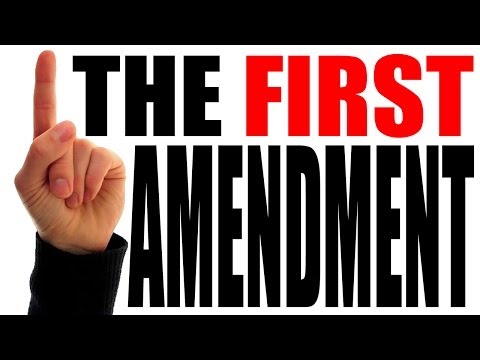 The First Amendment Explained