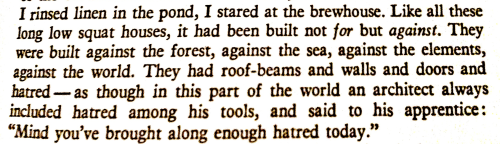 • Jane Gaskell, Some Summer Lands.
Mind you’ve brought along enough hatred today.