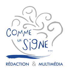 Comme un signe | Rédaction & Multimédia