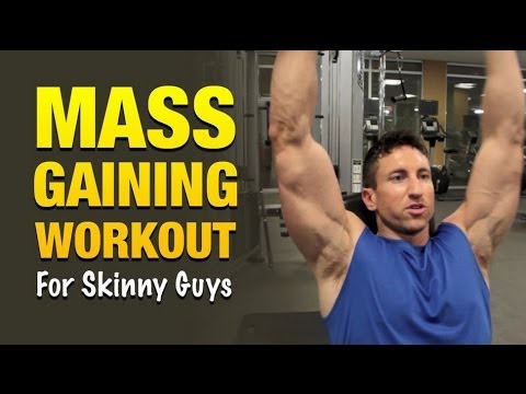 Mass Gaining Workout For Skinny Guys: Bulk Up Faster Using This Muscle Building Workout Plan