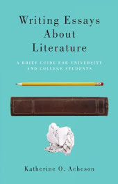 Writing Essays About Literature: A Brief Guide for University and College Students