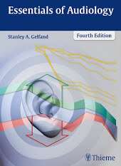 Essentials of Audiology: Edition 4