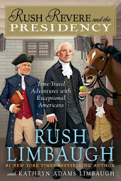 Rush Revere and the Presidency