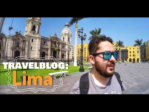 ¿Qué hacer en tu viaje a Lima, Perú? |  (Spanish /  english)