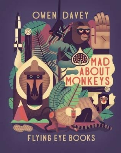 <a href="http://www.booktopia.com.au/mad-about-monkeys-owen-davey/prod9781909263574.html" target="_blank">Mad About ...