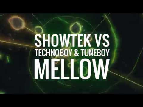 Showtek vs. Technoboy & Tuneboy - Mellow