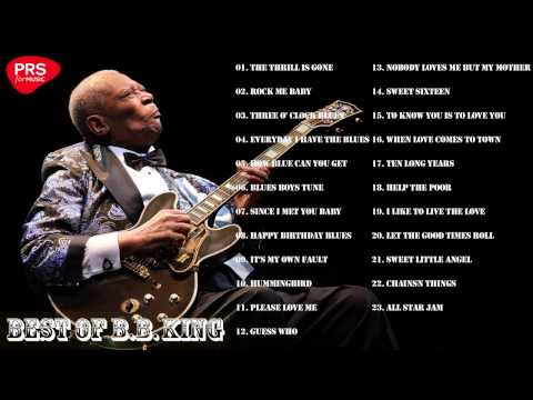 BB KING: Greatest hits full album | BB King King of The Blues