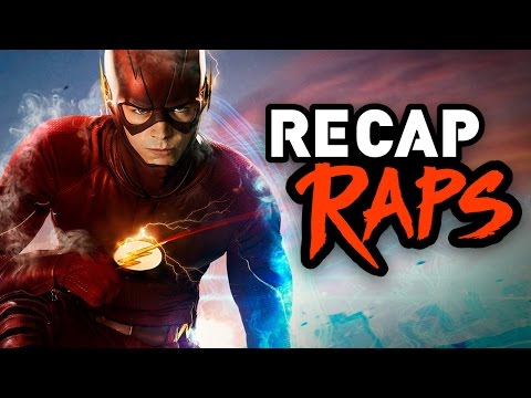 THE FLASH - RECAP RAPS