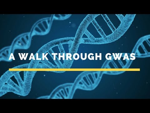 Webcast- A walk through GWAS