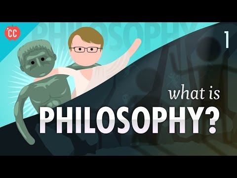 What is Philosophy?: Crash Course Philosophy #1