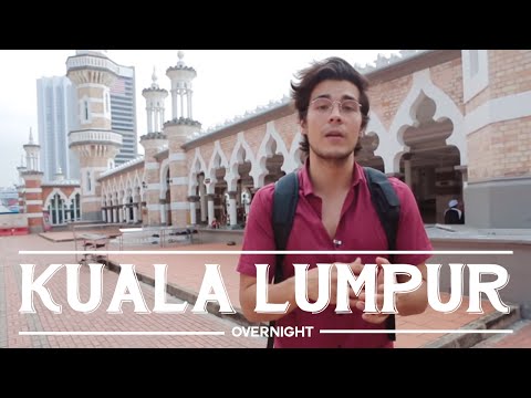 Best Things to do in Kuala Lumpur - Overnight City Guide