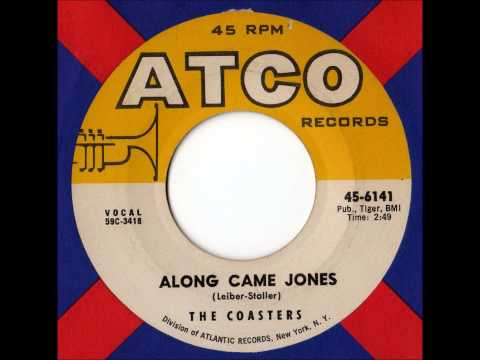 The Coasters - Along Came Jones