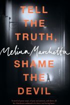 <i>Tell the Truth, Shame the Devil</i> by Melina Marchetta.
