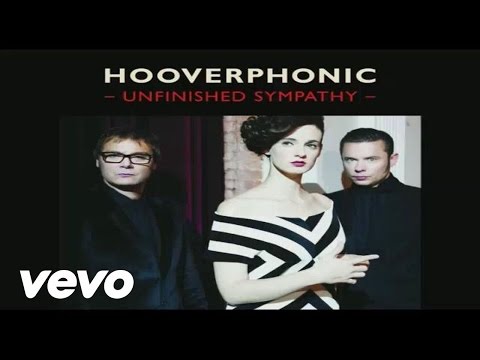 Hooverphonic - Unfinished Sympathy