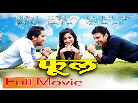 Nepali Full Movie - "PHOOL" || Raj Ballav Koirala || Nepali Movie 2016 Full Movie || Super Hit Movie