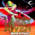 World of Ptavvs Audiobook by Larry Niven Narrated by Andy Caploe