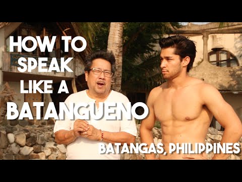 Salitang Batangas (How To Speak Like A Batangueno w/ Leo Martinez)