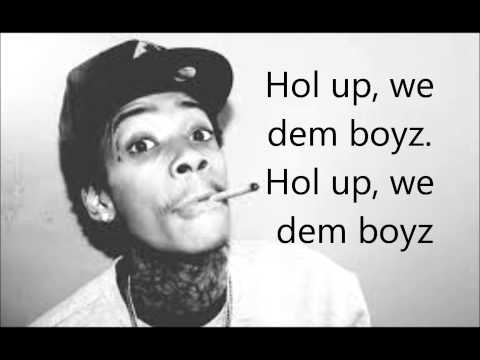 Wiz Khalifa - We Dem Boyz (Lyrics on Screen) (Explicit) FULL