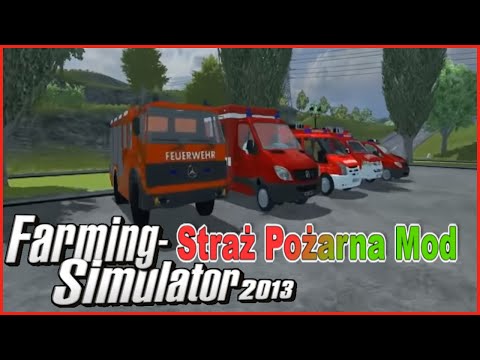 Mody straż ls 2013 + download