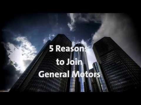 5 Reasons to Join General Motors