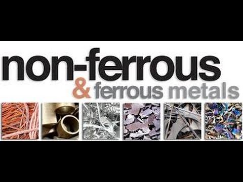 The difference between Ferrous and non-ferrous metals