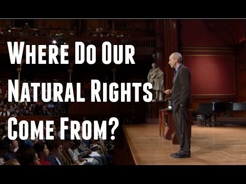 Michael Sandel - Where Do Our Natural Rights Come From?