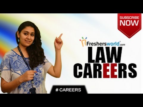 CAREERS IN LAW – BA LLB,Lawyer,Public Prosecutor,Judge,Recruitment,Higher Education