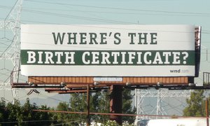 Billboard challenging the validity of Barack Obama's birth certificate. The billboard is located in South Gate, and photo taken on November 12, 2010