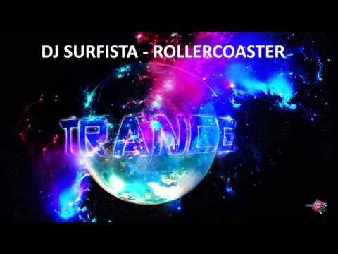 DJ SURFISTA - ROLLERCOASTER