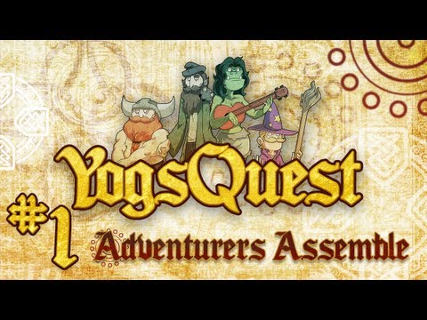 YogsQuest Episode 1: Adventurers Assemble - Funny D&D session