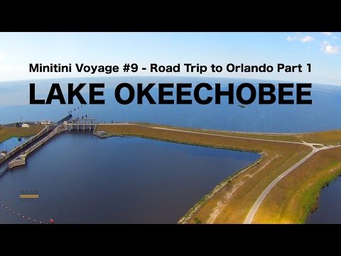 Lake Okeechobee | Traveling Robert