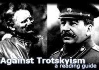 Against Trotskyism: A Reading Guide