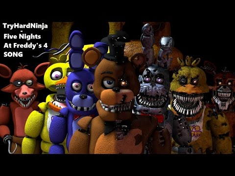 (SFM FNAF) Five Nights at Freddy's 4 SONG by TryHardNinja