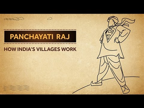 Panchayati Raj - How India's Villages Work