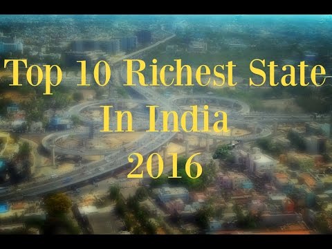 Top 10 Richest State In India - 2016