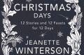 Christmas Days, by Jeanette Winterson.