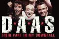 D.A.A.S. Their Part in my Downfall. By Paul Livingston.
