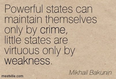 Bakunin-weakness-crime-Meetville-Quotes-119350