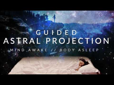 Guided Astral Projection Technique Meditation