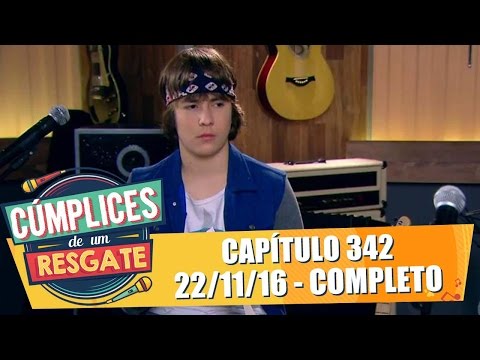 Cúmplices de um Resgate (22/11/16) - Capítulo 342 - Completo