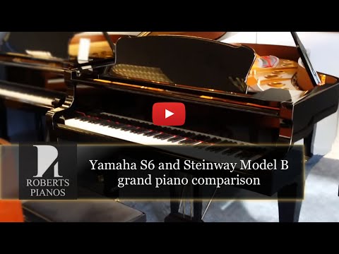 Comparison between Yamaha S6 and Steinway Model B grand pianos