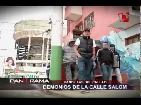 Pandillas del Callao: Los demonios de la calle Salom (1/2)