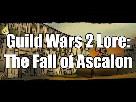 Guild Wars 2 Lore: The Fall of Ascalon